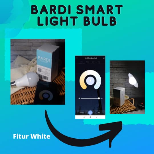 bardi smart home dengan light bulb yang menceriakan rumah