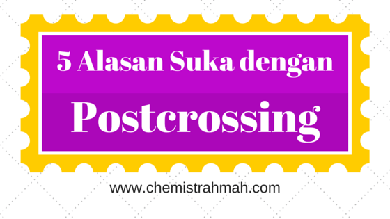 5 Alasan Suka dengan Postcrossing
