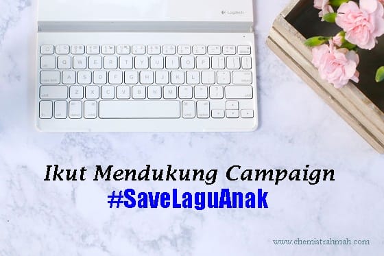 Ikut Mendukung Campaign #SaveLaguAnak