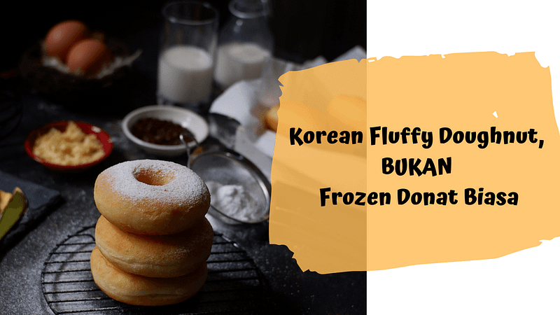 korean fluffy doughnut surabaya